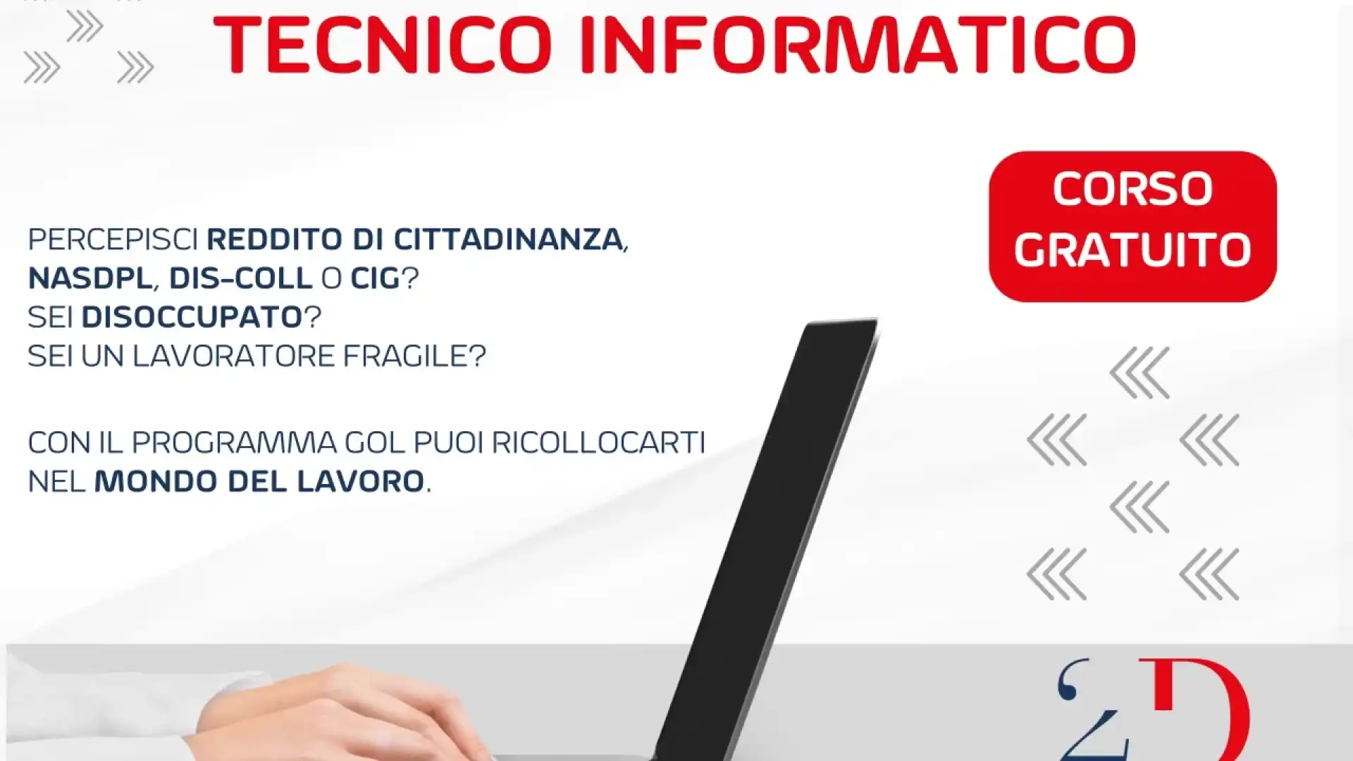 Isernia: alla 2D Formazione il corso gratuito per l’ottenimento della qualifica di Tecnico Informatico.